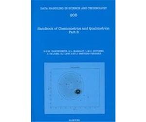 Handbook of Chemometrics and Qualimetrics, Data Handling in Science and Technology B. G. M. Vandeginste, D.L. Massart, J. Smeyers-Verbeke, L.M.C. Buydens, P. J. Lewi, S. De Jong (Auteur)