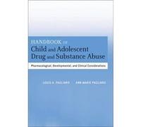 Handbook of Child and Adolescent Drug and Substance Abuse by Pagliaro Ann Marie University of Alberta Canada Hardcover Book Pagliaro Ann Marie University of Alberta Canada (Auteur)