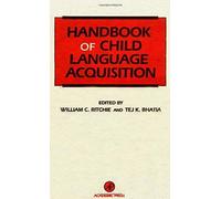 Handbook Of Child Language Acquisition