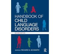 Handbook of Child Language Disorders