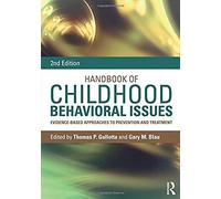 Handbook Of Childhood Behavioral Issues