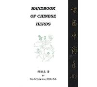 Handbook of Chinese Herbs