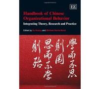 Handbook of Chinese Organizational Behavior: Integrating Theory, Research and Practice - [Livre en VO] Xu Huang, Michael Harris Bond (Auteur)