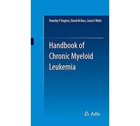 Handbook Of Chronic Myeloid Leukemia