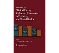 Handbook Of Clinical Rating Scales And Assessment In Psychiatry And Mental Health