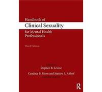 Handbook of Clinical Sexuality for Mental Health Professionals Inconnu (Auteur)