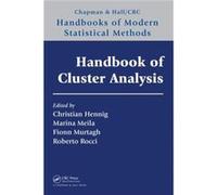 Handbook Of Cluster Analysis (Chapman & Hall/Crc Handbooks Of Modern Statistical Methods) (Hardcover) Christian M Hennig, Marina Meila, Fionn Murtagh, Roberto Rocci (Auteur)