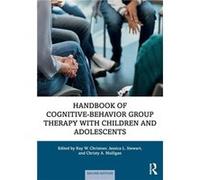 Handbook of CognitiveBehavior Group Therapy with Children and Adolescents - Taylor amp Francis Inc - Taylor amp Francis Inc - Livre en Anglais - Paperback Taylor amp Francis IncTaylor amp Francis Inc 