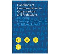 Handbook Of Communication In Organisations And Professions