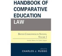 Handbook of Comparative Education Law Charles J Russo, (Auteur)
