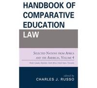 Handbook of Comparative Education Law Edited by Charles J Russo (Auteur)