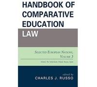 Handbook of Comparative Education Law: Selected European Nations - [Version Originale] Inconnu (Auteur)