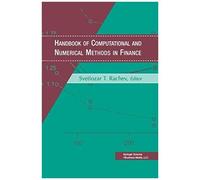 Handbook Of Computational And Numerical Methods In Finance