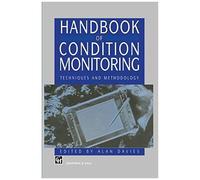 Handbook Of Condition Monitoring