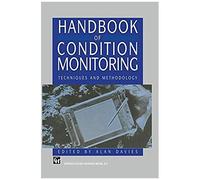 Handbook Of Condition Monitoring