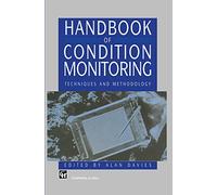 Handbook of Condition Monitoring: Techniques and Methodology