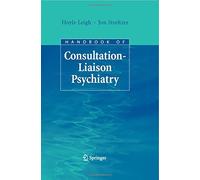 Handbook of Consultation-Liaison Psychiatry (2007-09-10)