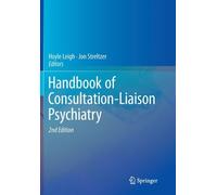 Handbook Of Consultation-Liaison Psychiatry
