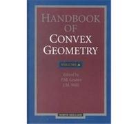 Handbook of Convex Geometry P.M. Gruber (Auteur)