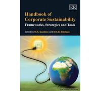 Handbook Of Corporate Sustainability: Frameworks, Strategies And Tools