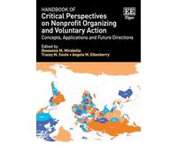 Handbook of Critical Perspectives on Nonprofit Organizing and Voluntary Action: Concepts, Applications and Future Directions