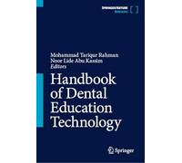 Handbook of Dental Education Technology