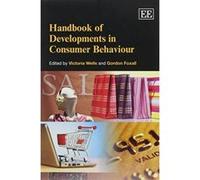 Handbook of Developments in Consumer Behaviour (Elgar Original Reference) (Research Handbooks in Business and Management Series) - [Livre en VO] Victoria Wells, Gordon Foxall (Auteur)