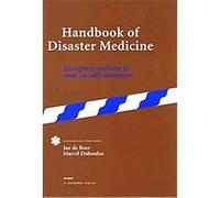 Handbook of Disaster Medicine