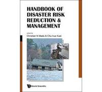 Handbook Of Disaster Risk Reduction & Management - [Livre en VO] Christian N Madu, Chu - Hua Kuei (Auteur)