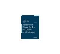 Handbook Of Disease Burdens And Quality Of Life Measures