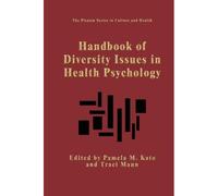 Handbook Of Diversity Issues In Health Psychology