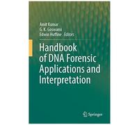 Handbook Of Dna Forensic Applications And Interpretation