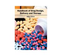 Handbook Of Drug Design, Delivery And Therapy