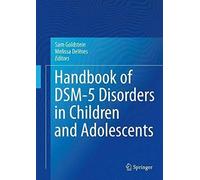 Handbook Of Dsm-5 Disorders In Children And Adolescents