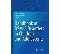 Handbook Of Dsm-5 Disorders In Children And Adolescents