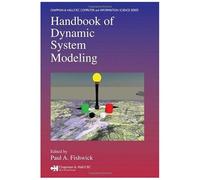 Handbook Of Dynamic System Modeling