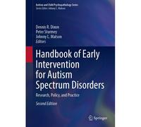 Handbook Of Early Intervention For Autism Spectrum Disorders