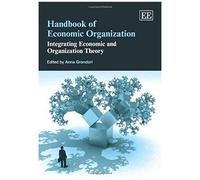 Handbook Of Economic Organization