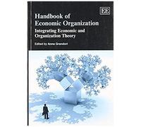 Handbook Of Economic Organization