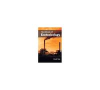 Handbook Of Ecotoxicology