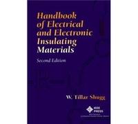Handbook of Electrical and Electronic Insulating Materials by W. Tillar Shugg W. Tillar Shugg (Auteur)