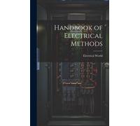 Handbook Of Electrical Methods