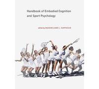 Handbook of Embodied Cognition and Sport Psychology (The MIT Press) - [Version Originale] Inconnu (Auteur)
