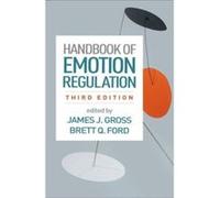 Handbook of Emotion Regulation