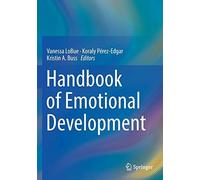 Handbook Of Emotional Development