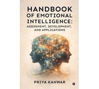 Handbook of Emotional Intelligence: Assessment, Development, and Applications