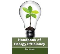 Handbook Of Energy Efficiency