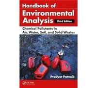 Handbook of Environmental Analysis by Patnaik & Pradyot New Jersey Institute of Technology & Newark & USA Pradyot Patnaik, (Auteur)