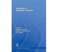 Handbook Of Epistemic Cognition