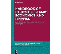 Handbook Of Ethics Of Islamic Economics And Finance